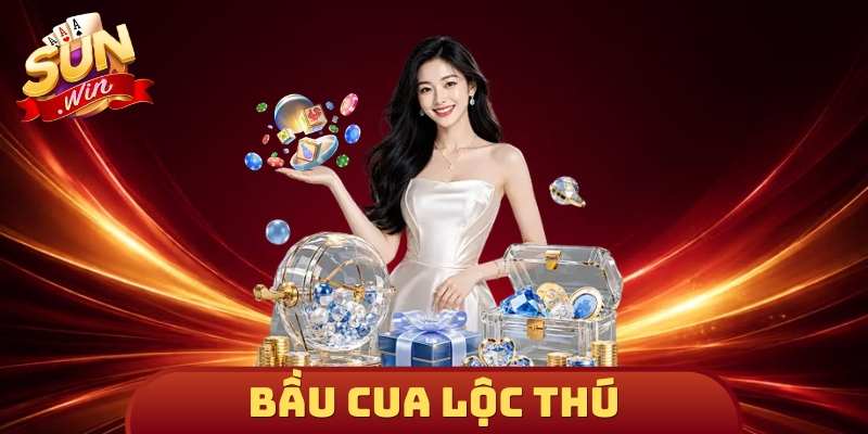 Bầu Cua Lộc Thú