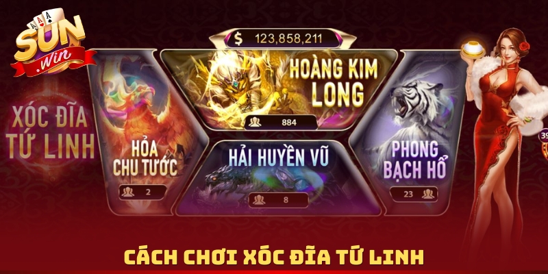 Cách chơi Xóc Đĩa Tứ Linh