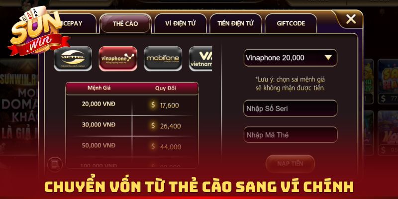 Chuyển vốn từ thẻ cào sang ví chính