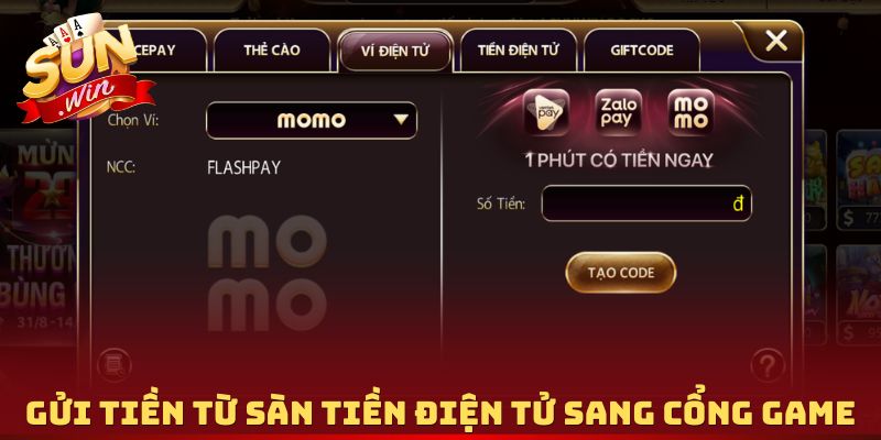 Gửi tiền từ sàn tiền điện tử sang cổng game