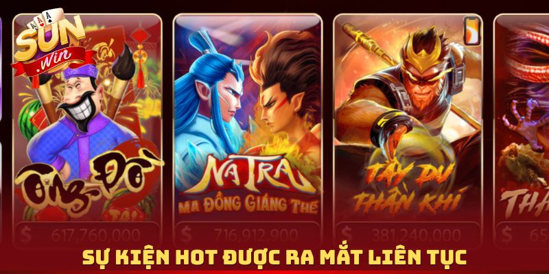 Sự kiện hot được ra mắt liên tục