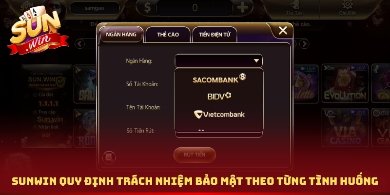 Cổng game quy định trách nhiệm bảo mật theo từng tình huống